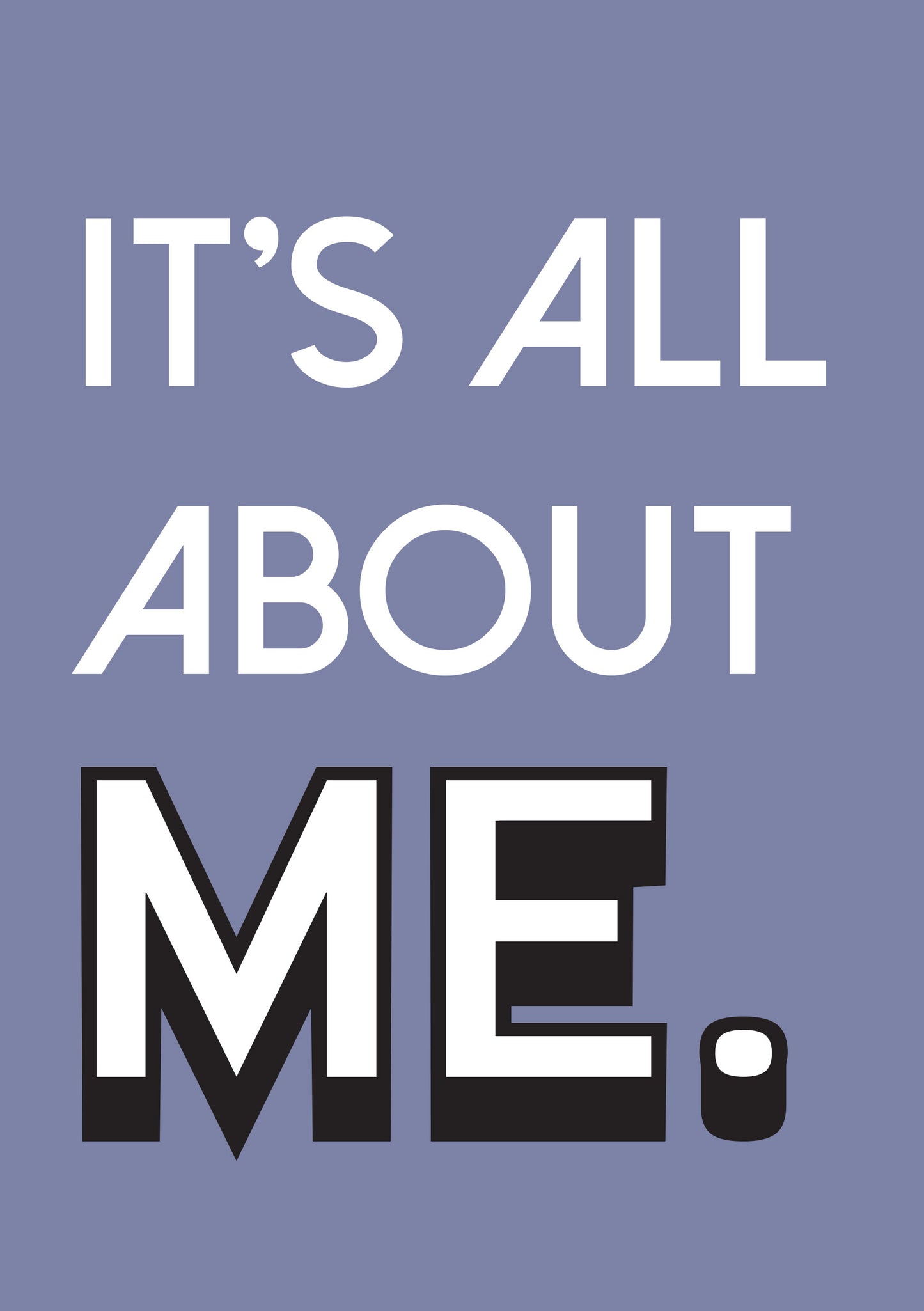 It's All About Me A5 Notebook