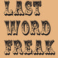 Last Word Freak A5 Notebook